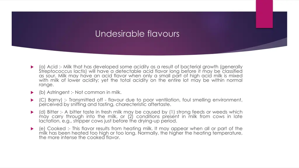 undesirable flavours