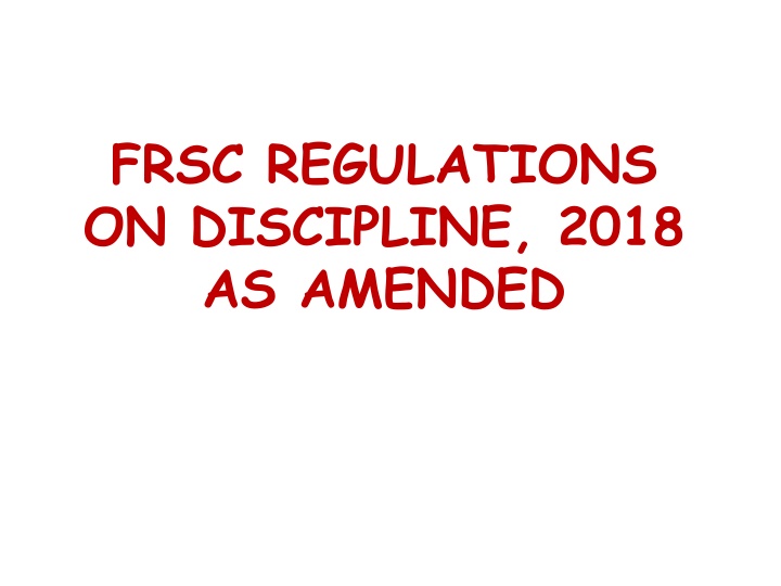 frsc regulations on discipline 2018 as amended