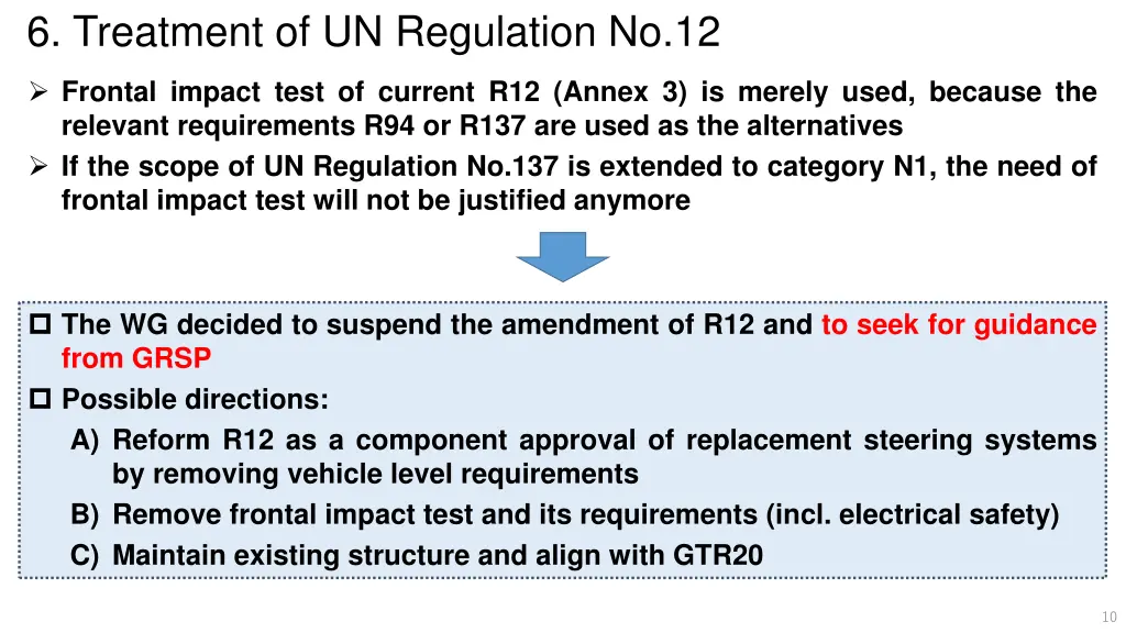 6 treatment of un regulation no 12