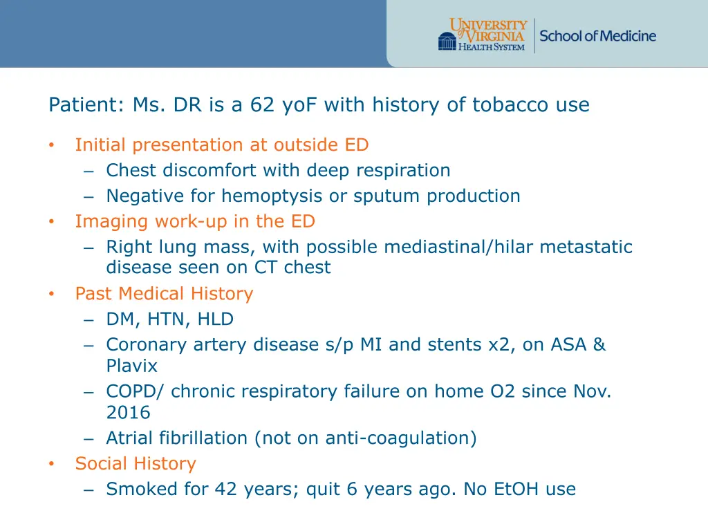 patient ms dr is a 62 yof with history of tobacco