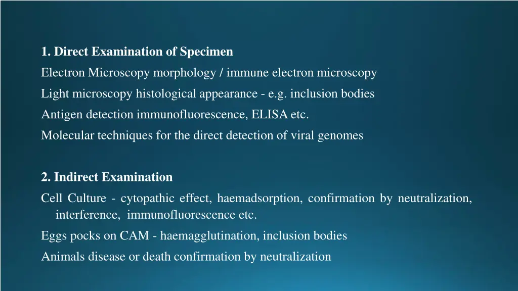 1 direct examination of specimen electron