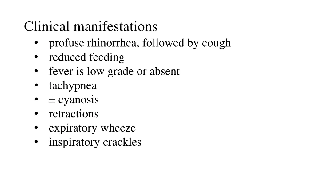 clinical manifestations profuse rhinorrhea