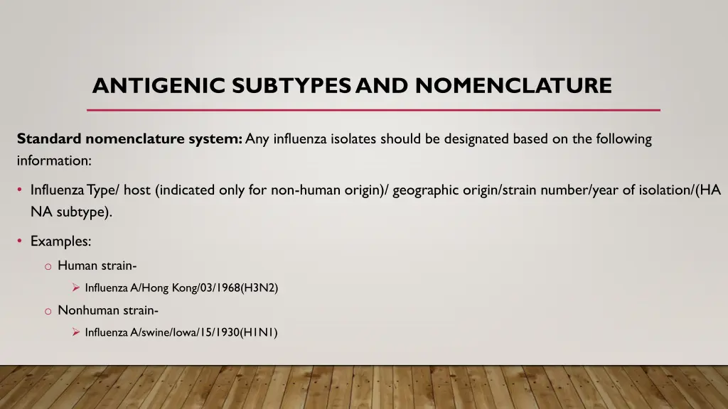 antigenic subtypes and nomenclature 1