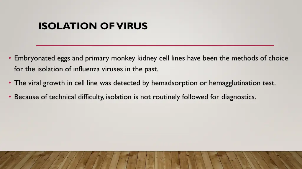 isolation of virus