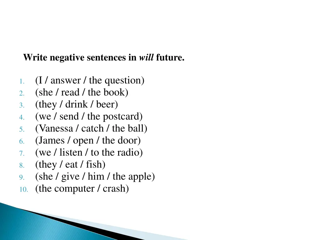 write negative sentences in will future