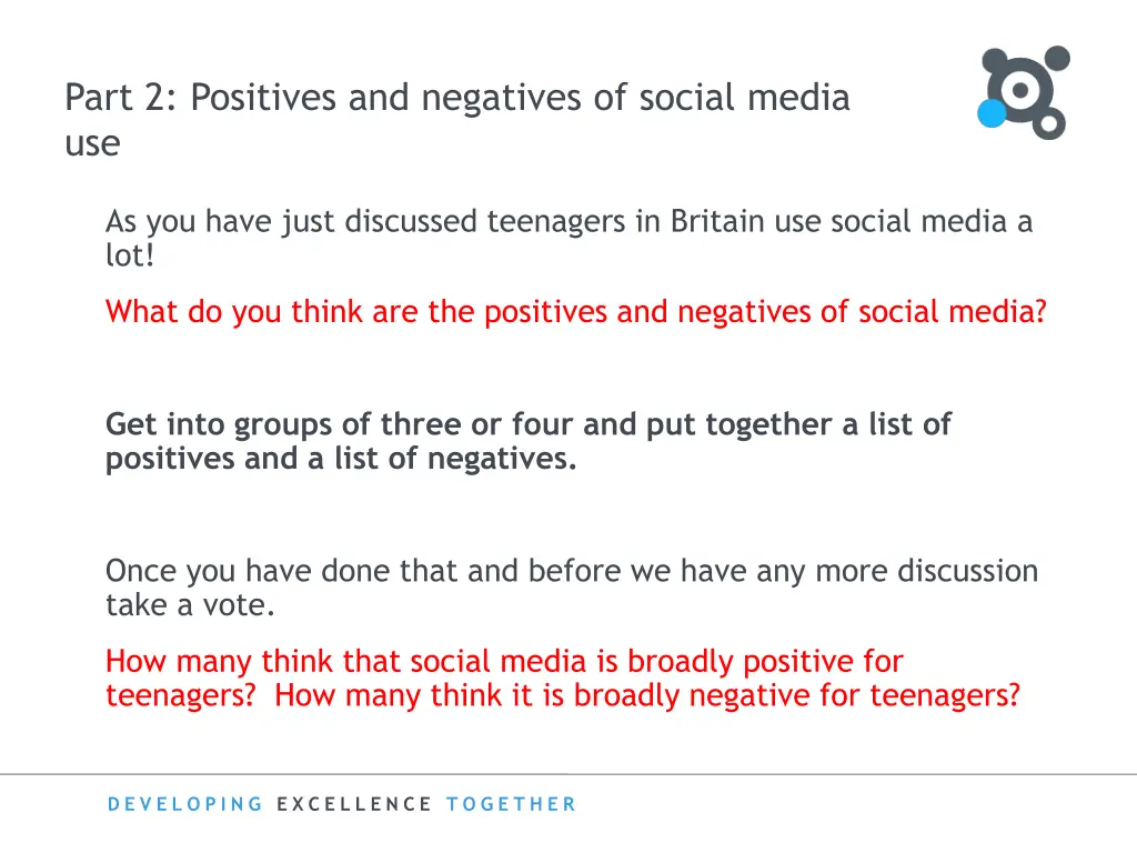 part 2 positives and negatives of social media