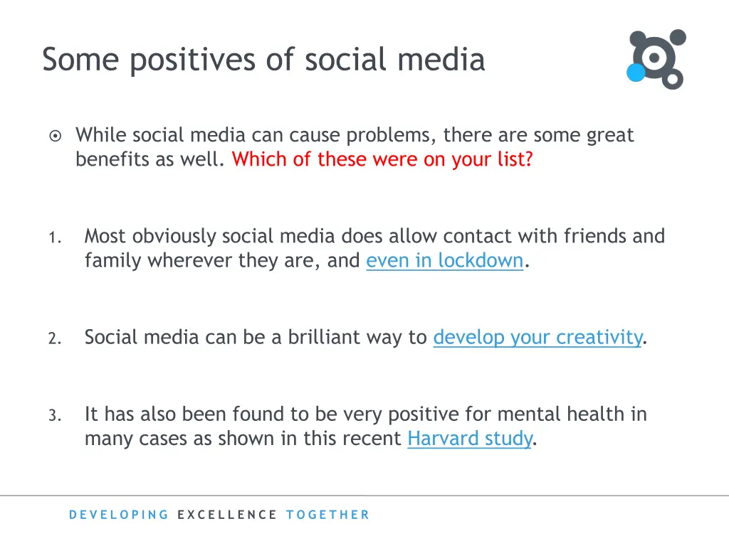 some positives of social media