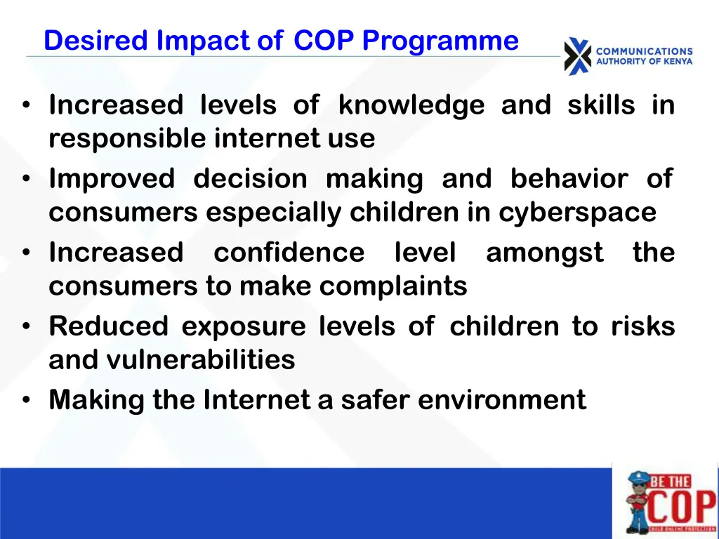 desired impact of cop programme