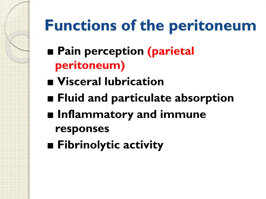 functions of the peritoneum