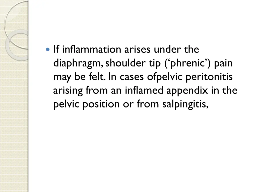 if inflammation arises under the diaphragm