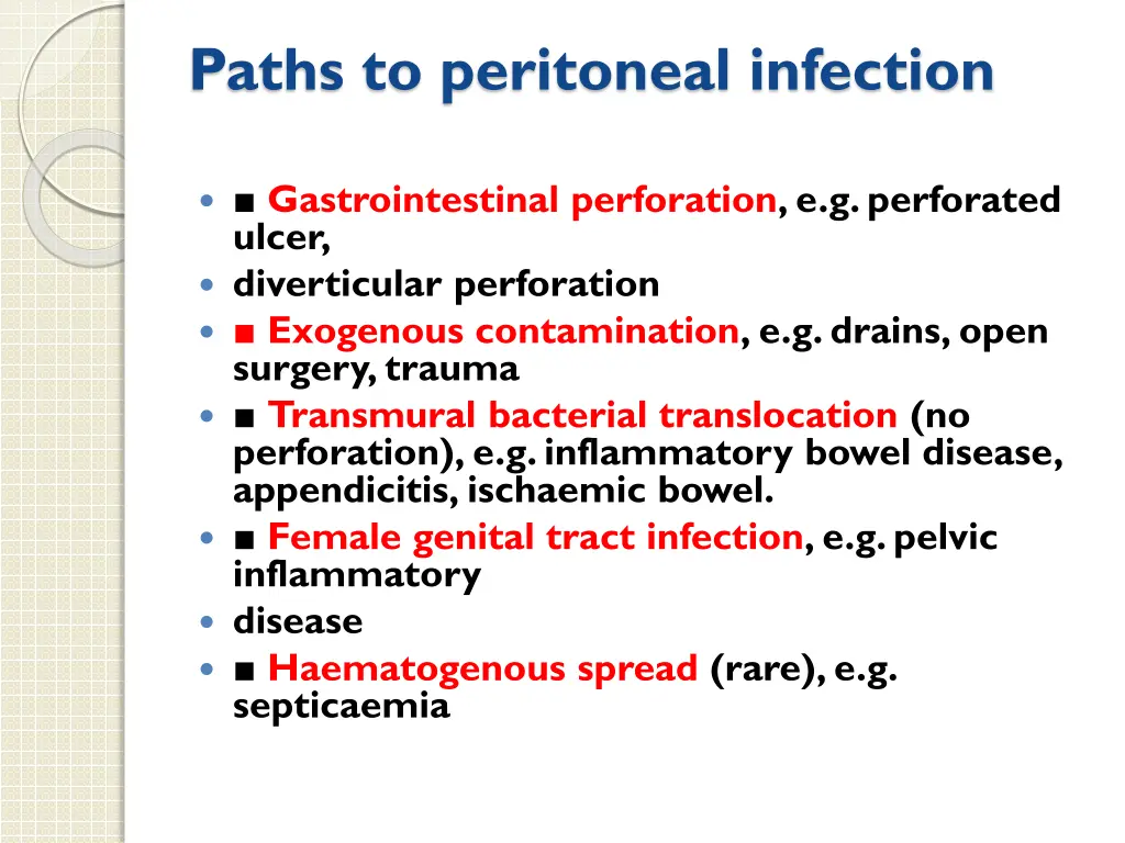 paths to peritoneal infection