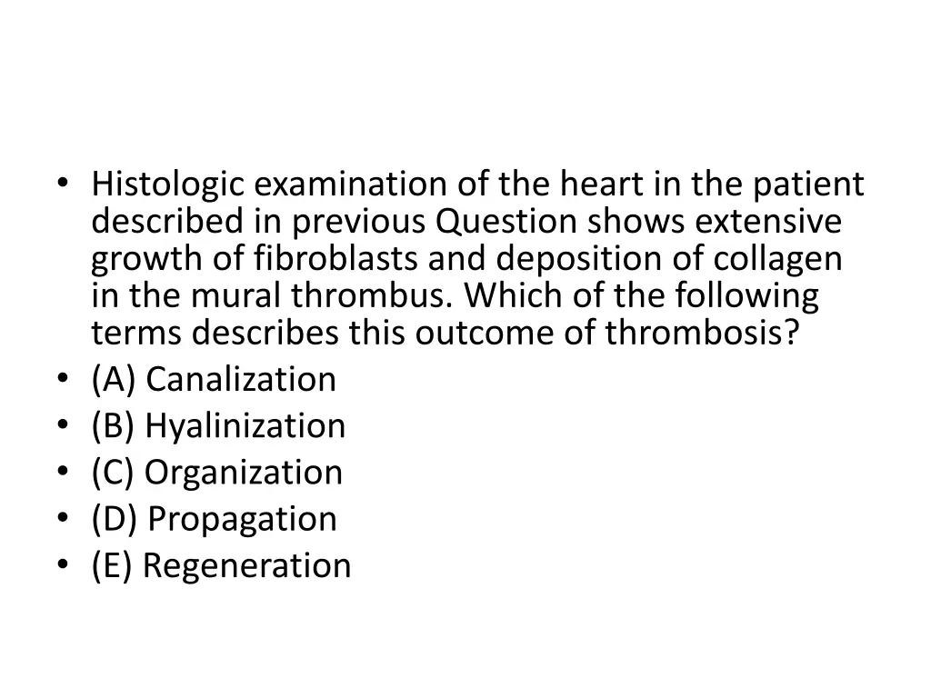 histologic examination of the heart