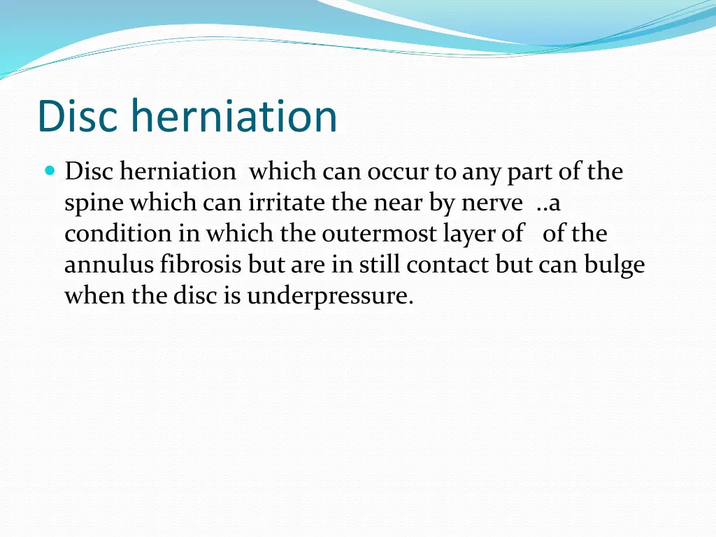 disc herniation