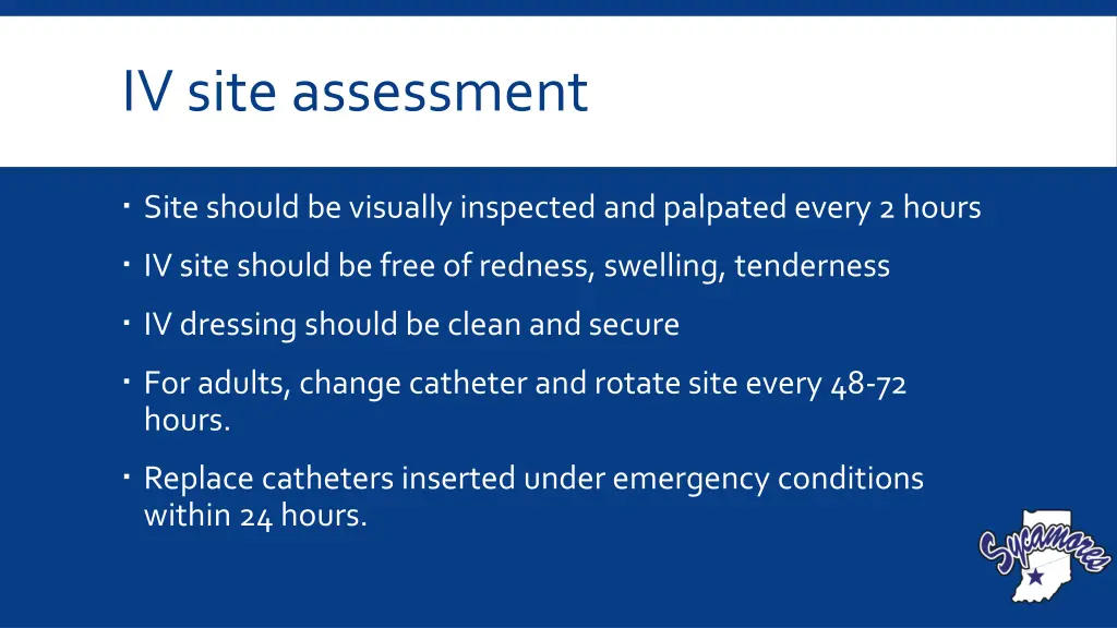 iv site assessment