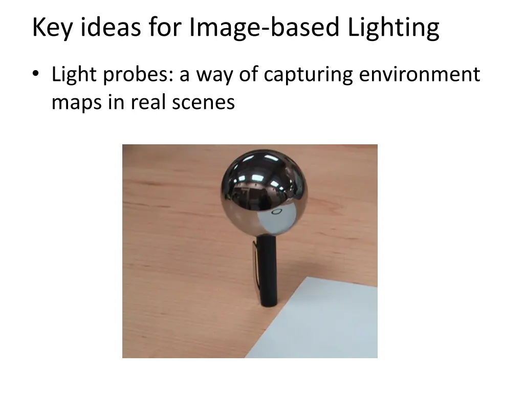 key ideas for image based lighting 1