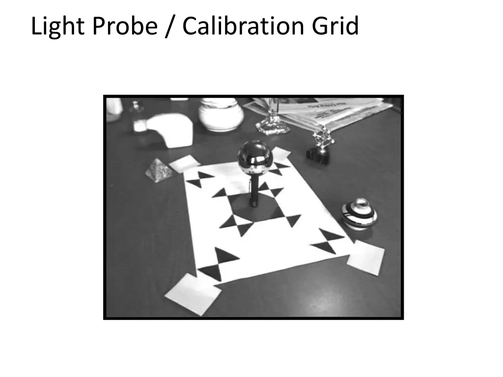 light probe calibration grid