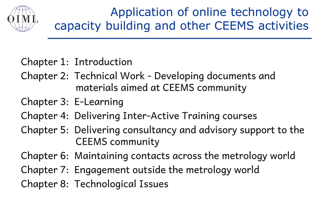 application of online technology to capacity