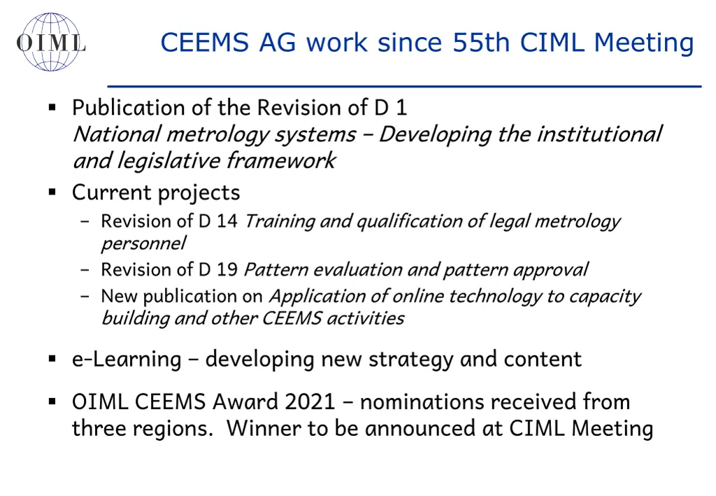 ceems ag work since 55th ciml meeting