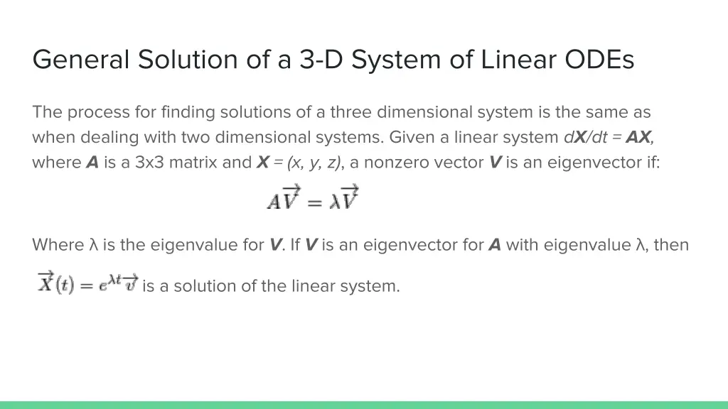 general solution of a 3 d system of linear odes