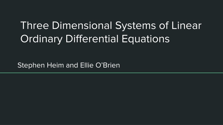 three dimensional systems of linear ordinary