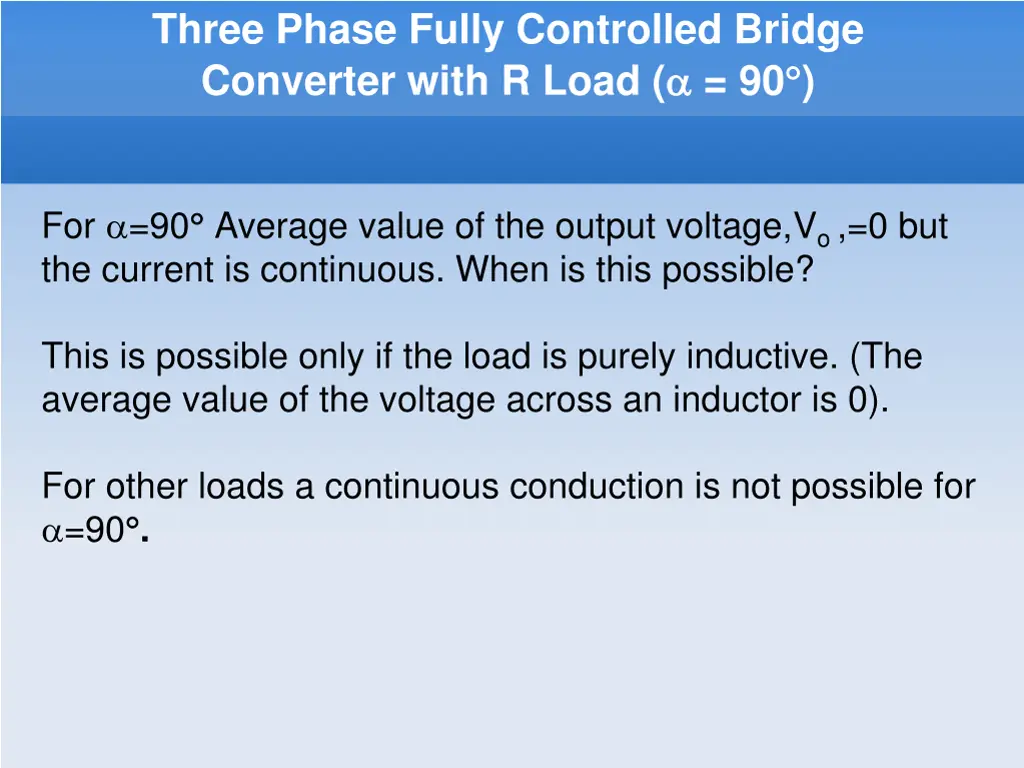 three phase fully controlled bridge converter 8