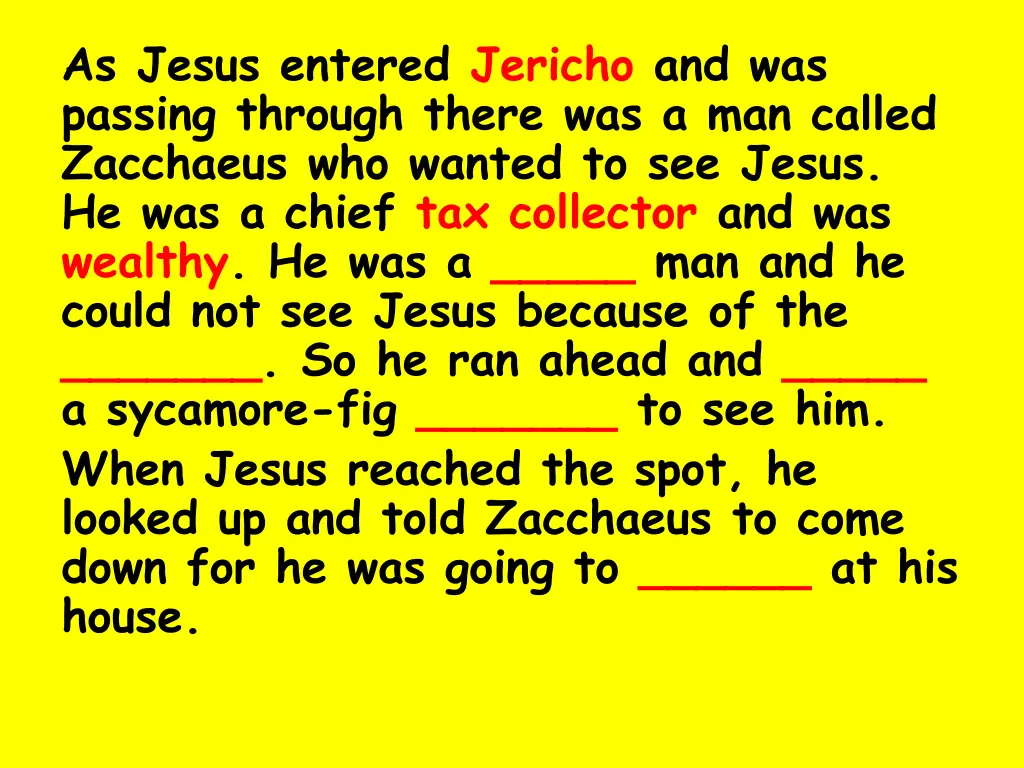 as jesus entered jericho and was passing through 2