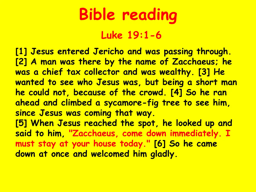 bible reading luke 19 1 6