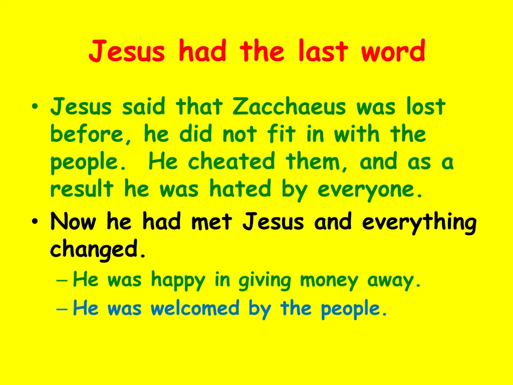 jesus had the last word