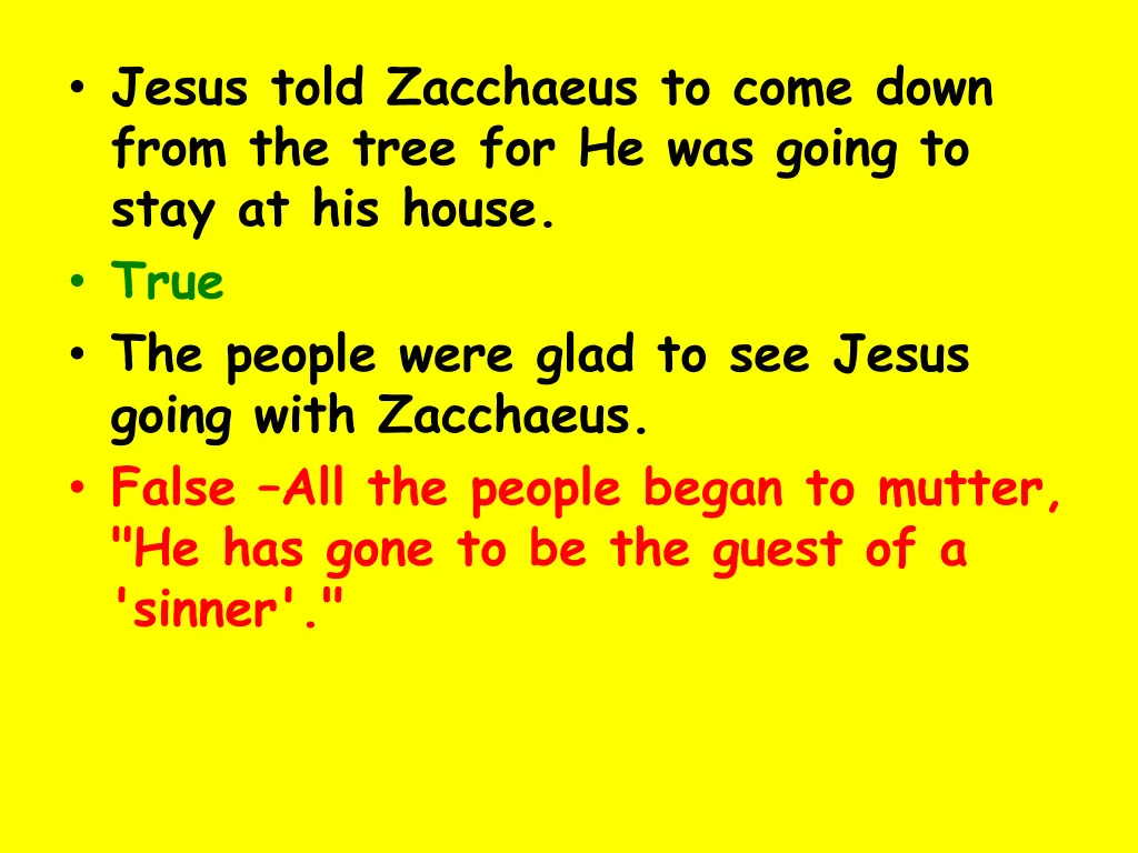 jesus told zacchaeus to come down from the tree