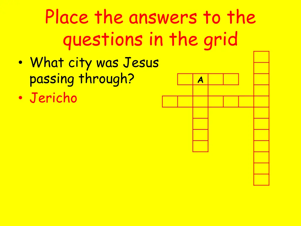 place the answers to the questions in the grid 1