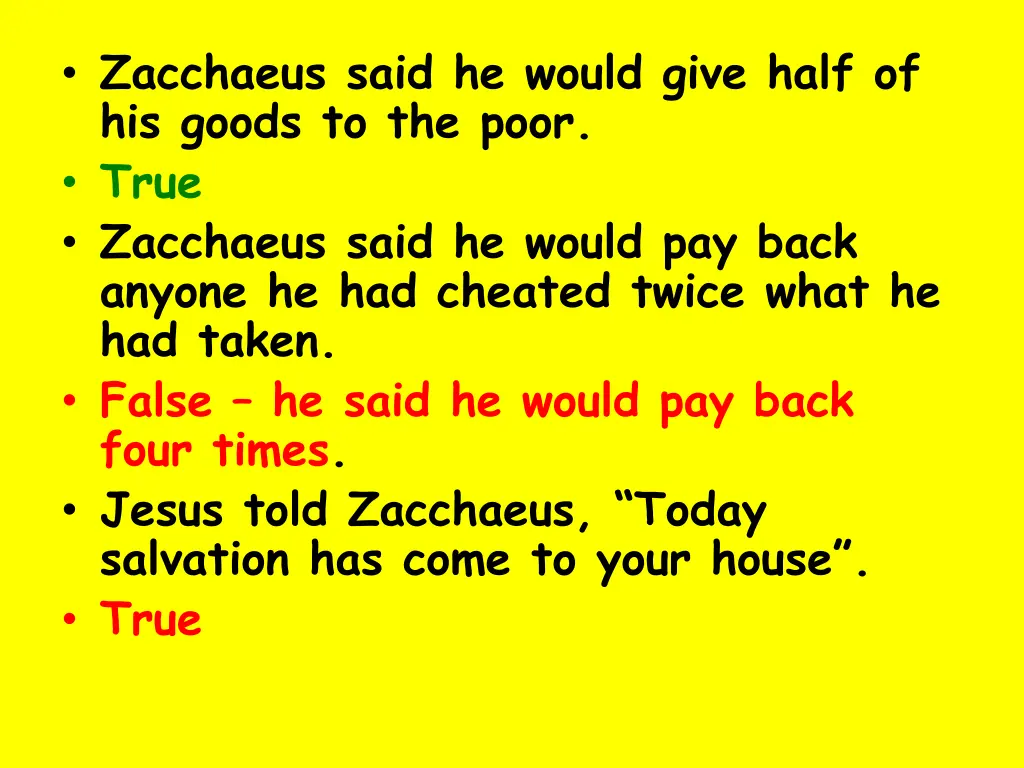 zacchaeus said he would give half of his goods