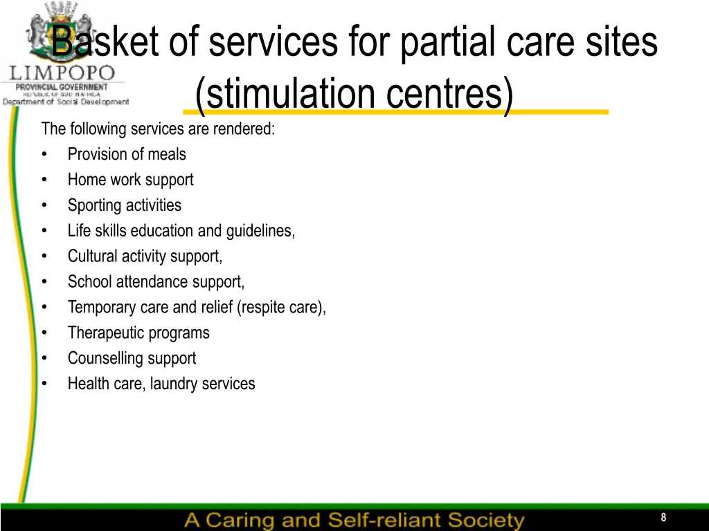 basket of services for partial care sites