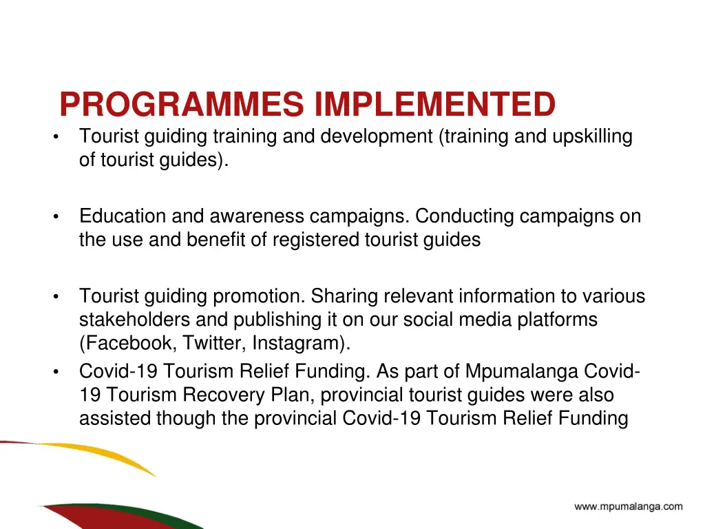 programmes implemented tourist guiding training