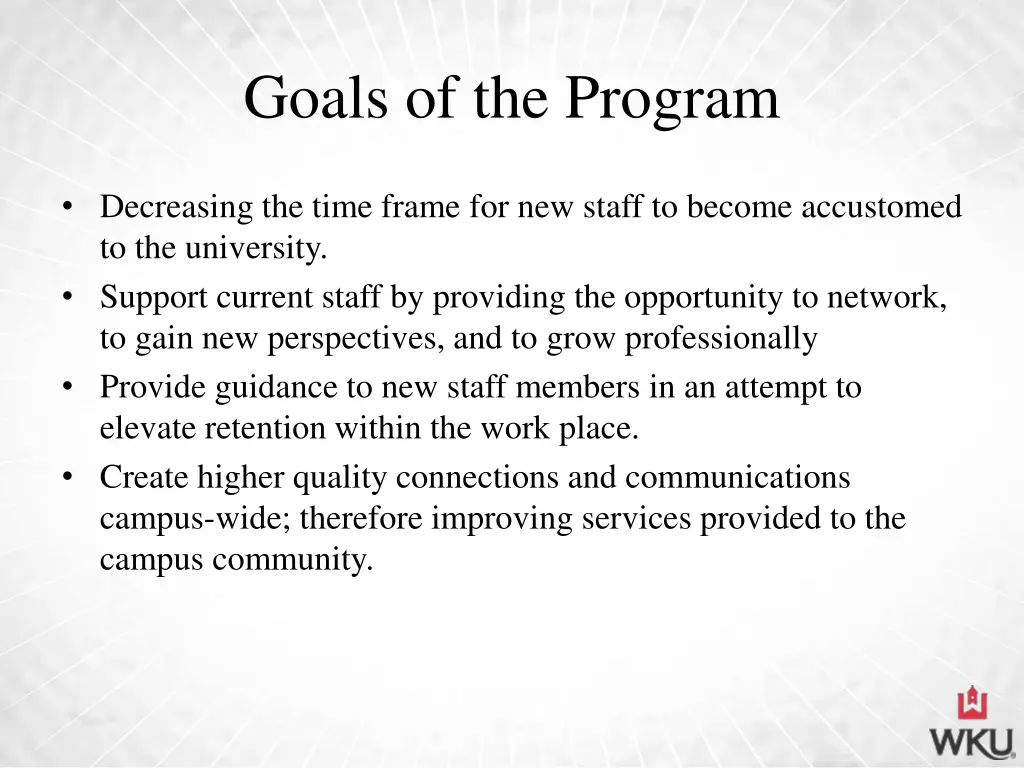 goals of the program