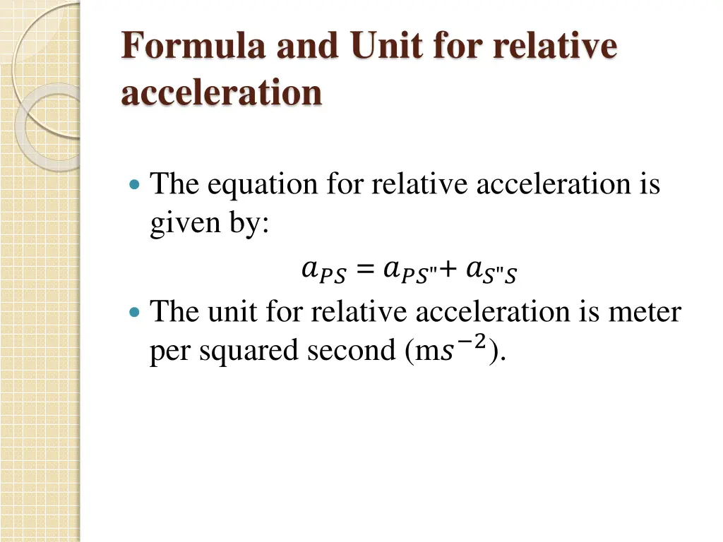 formula and unit for relative acceleration