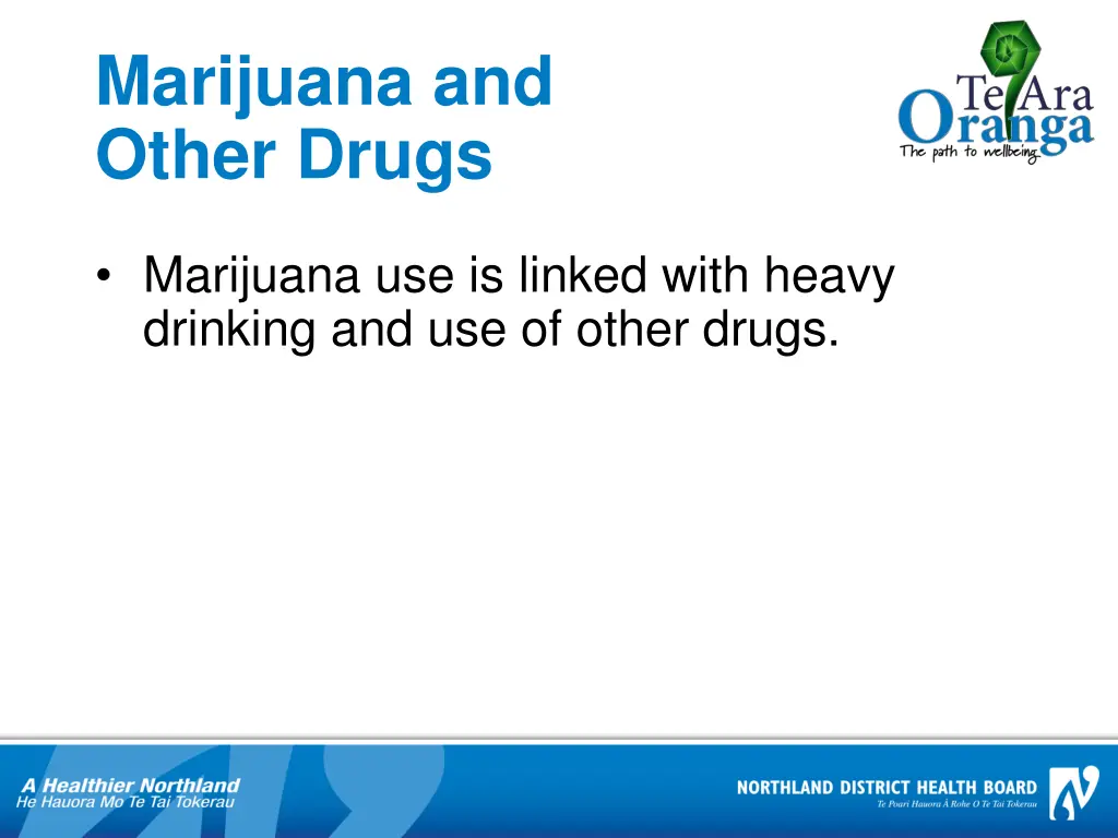 marijuana and other drugs