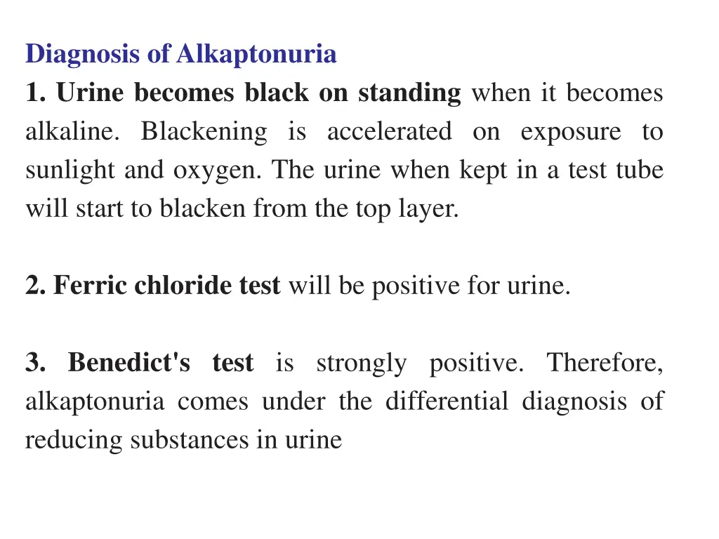 diagnosis of alkaptonuria 1 urine becomes black