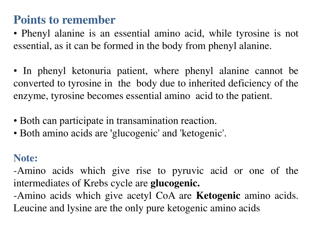 points to remember phenyl alanine is an essential