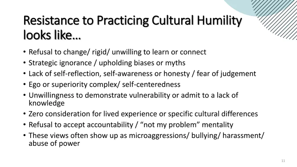 resistance to practicing cultural humility