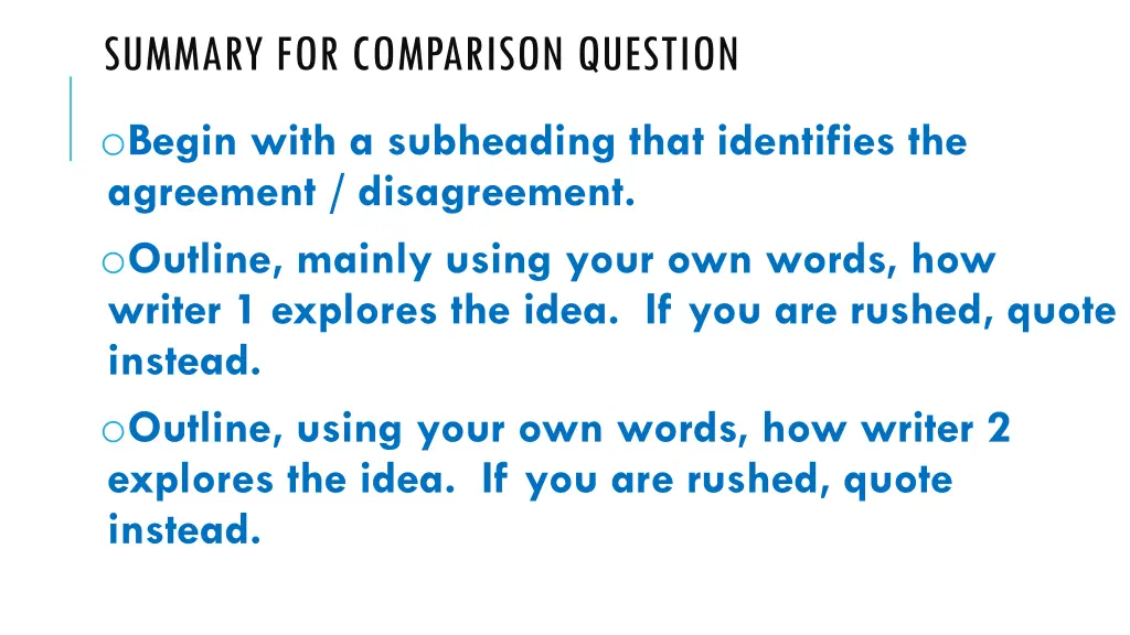 summary for comparison question