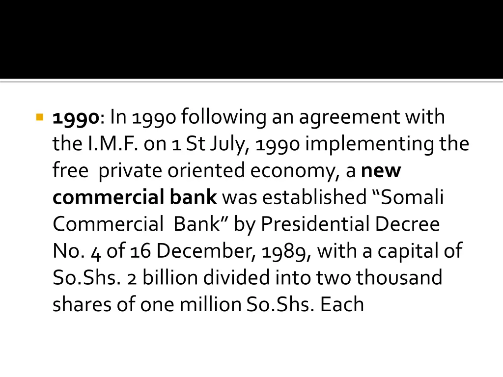 1990 in 1990 following an agreement with