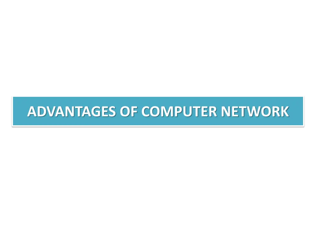 advantages of computer network