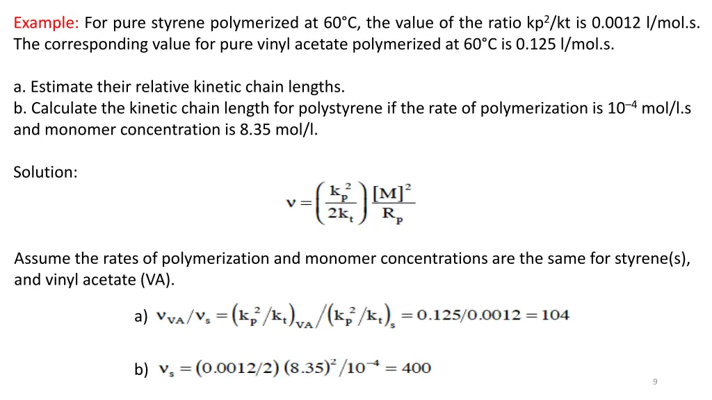 example for pure styrene polymerized