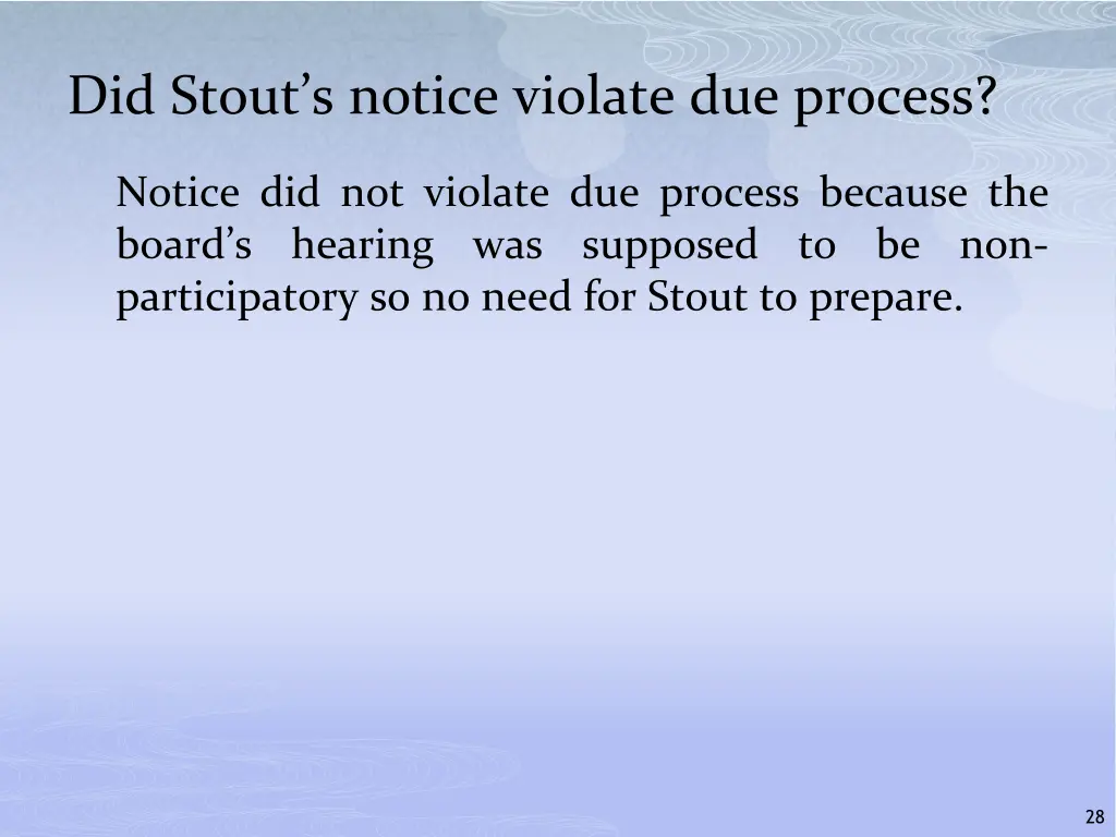 did stout s notice violate due process