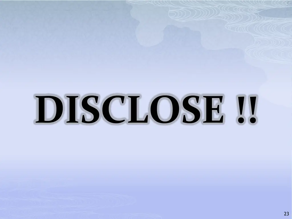 disclose