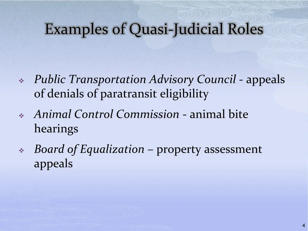 examples of quasi judicial roles 1