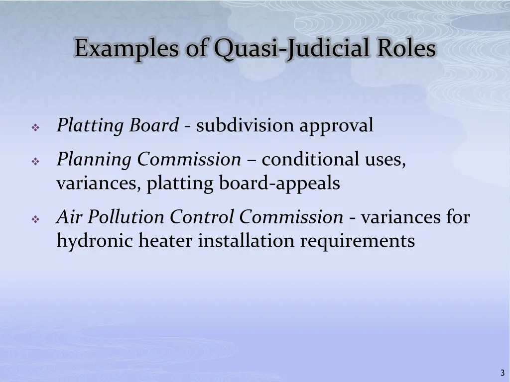 examples of quasi judicial roles