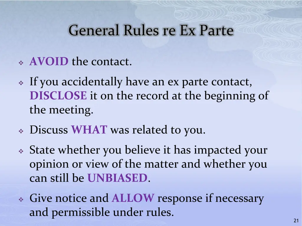 general rules re ex parte