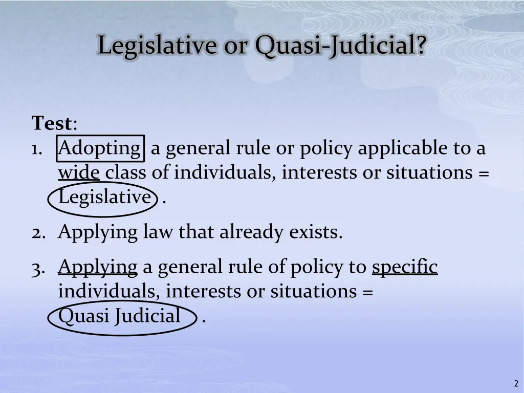 legislative or quasi judicial