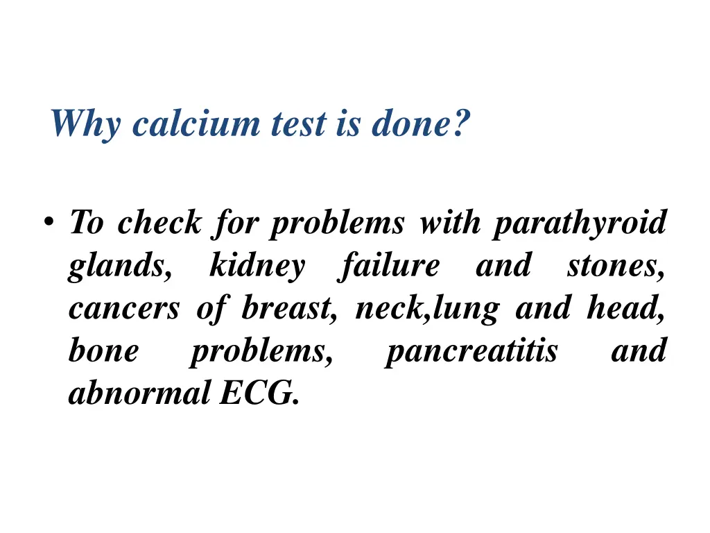 why calcium test is done